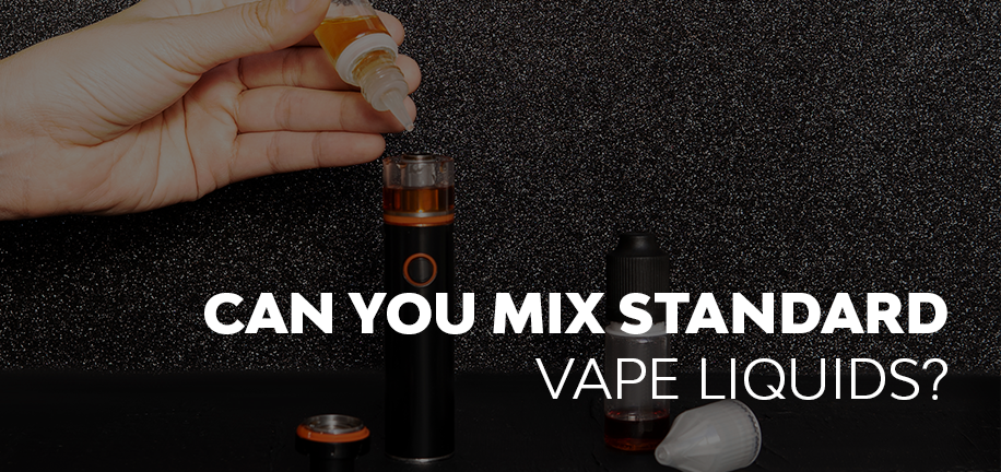 Can You Mix Standard 10ml E-liquid?