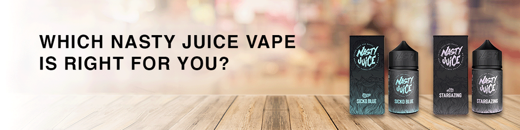 Which Nasty Juice Vape is Right for You?