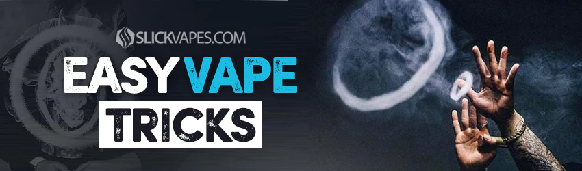 These Easy Vape Tricks Will Have You Vaping Like a Pro