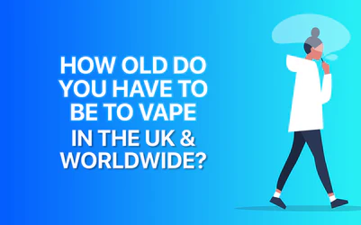 How Old Do You Have To Be To Vape?